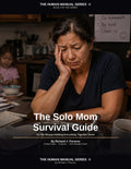 Solo Mom Survival Guide