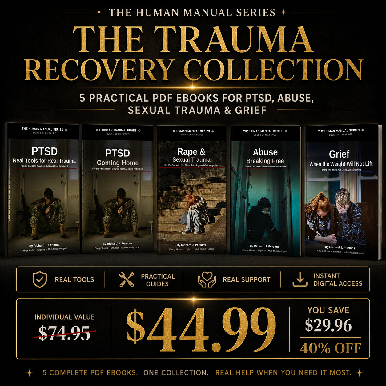 The Trauma Recovery Collection: 5 PDF eBooks for PTSD, Abuse, Sexual Trauma & Grief