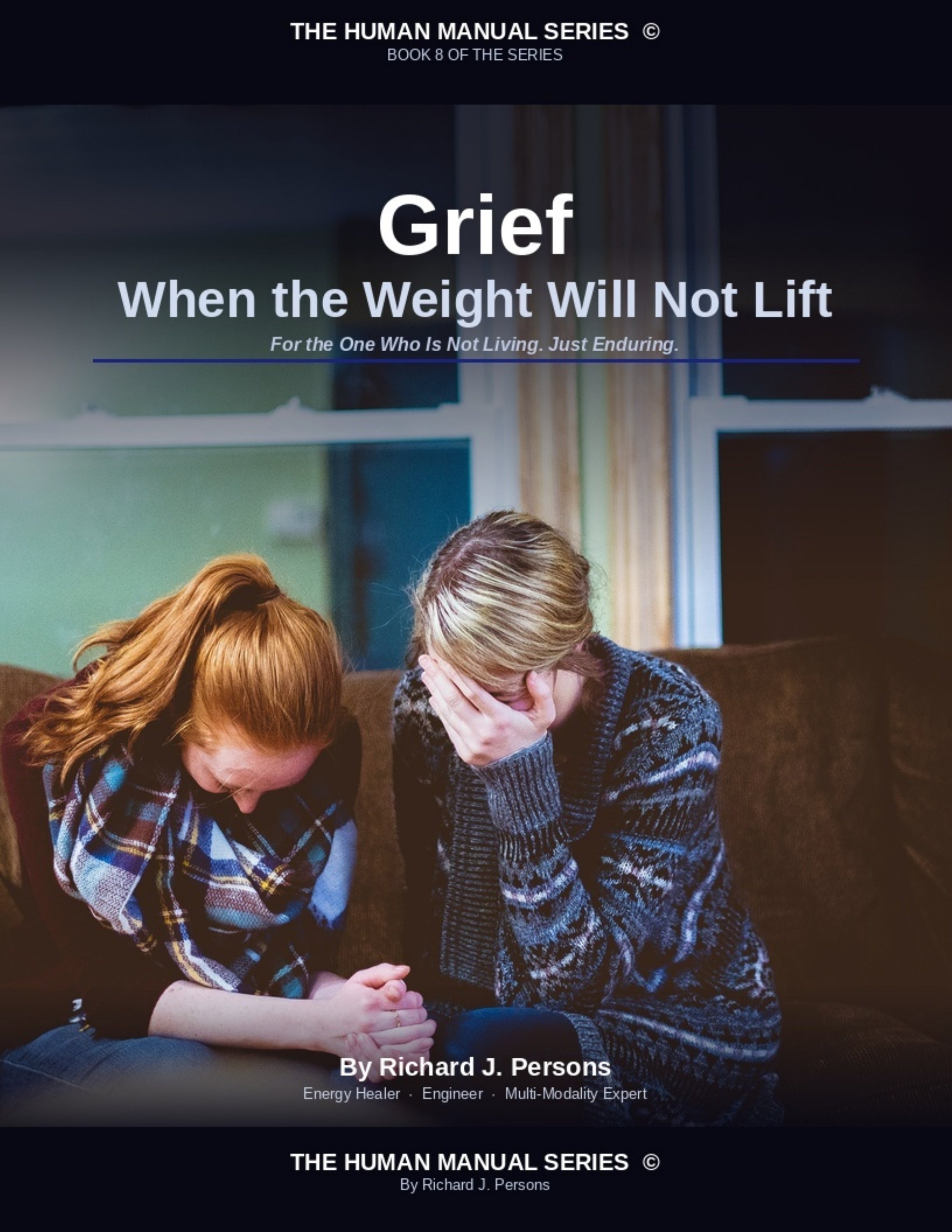 Grief — When the Weight Will Not Lift