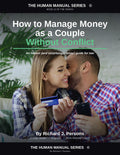 How to Manage Money as a Couple Without Conflict — The Funny, Honest Guide to Handling Money as a Team